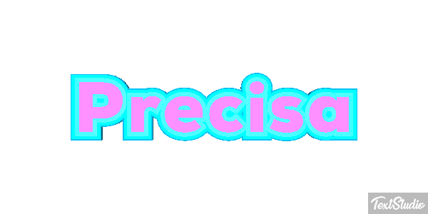 Precisa Efeito do texto