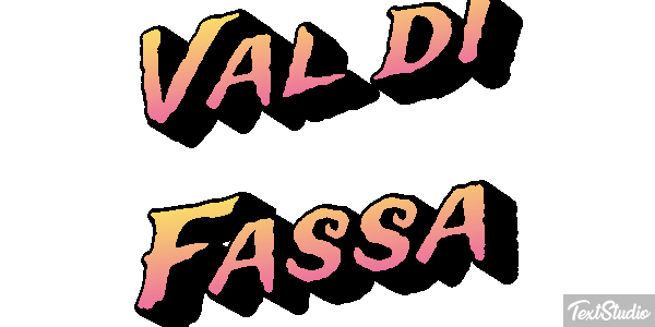 Val di Fassa Metin efekti