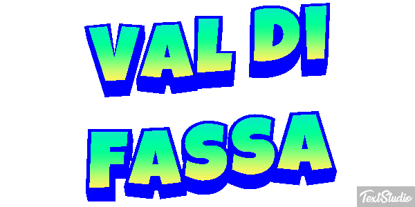 Val di Fassa Metin efekti