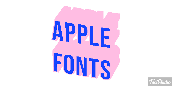 Apple Fonts Text effect