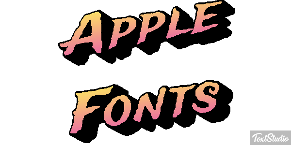 Apple Fonts Text effect