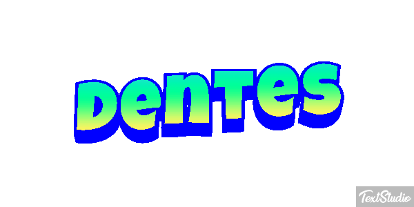 Dentes Текстовый эффект