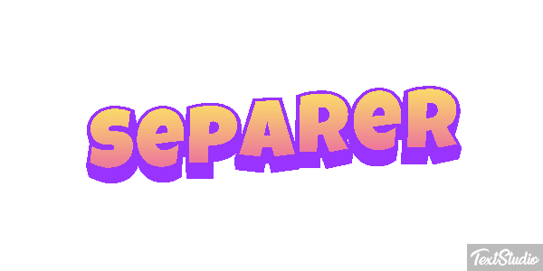 Séparer テキスト効果