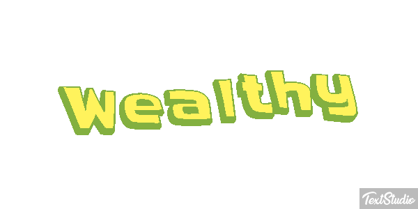 Wealthy Effet de texte