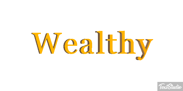Wealthy Effet de texte