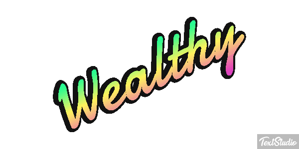 Wealthy Effet de texte