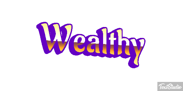 Wealthy Effet de texte