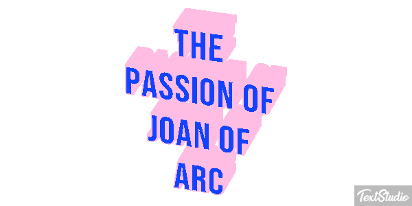 The Passion of Joan of Arc Efeito do texto