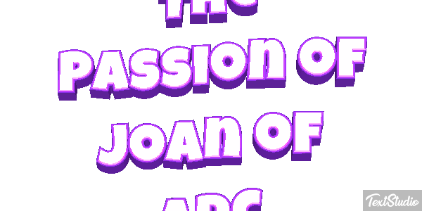 The Passion of Joan of Arc Efeito do texto