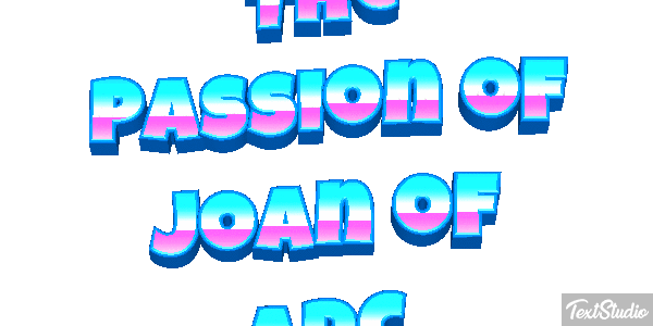 The Passion of Joan of Arc Efeito do texto
