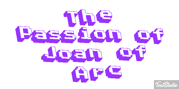 The Passion of Joan of Arc Efeito do texto