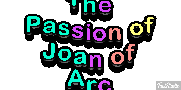 The Passion of Joan of Arc Efeito do texto