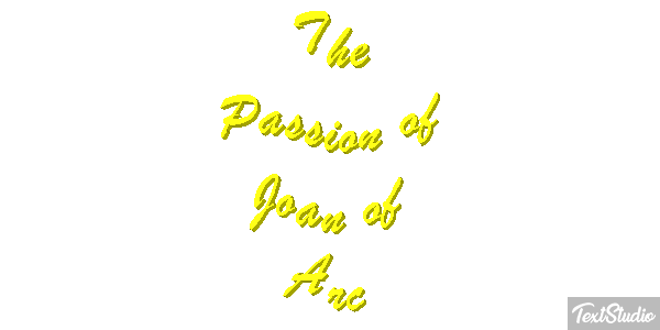 The Passion of Joan of Arc Efeito do texto