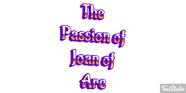 The Passion of Joan of Arc Efeito do texto