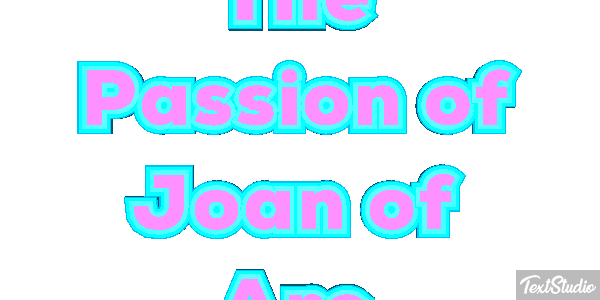 The Passion of Joan of Arc Efeito do texto