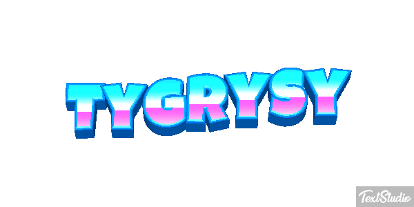 Tygrysy Tekst effect