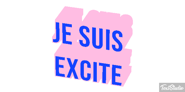 Je suis excité Effet de texte