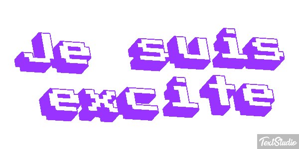 Je suis excité Effet de texte