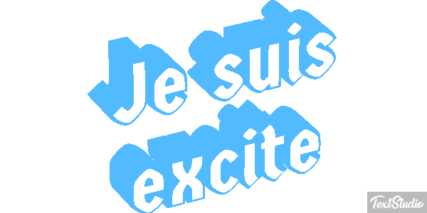 Je suis excité Effet de texte