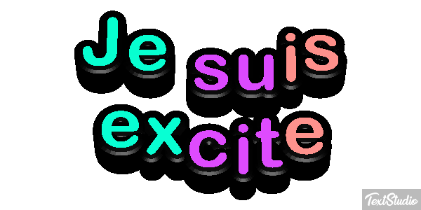 Je suis excité Effet de texte