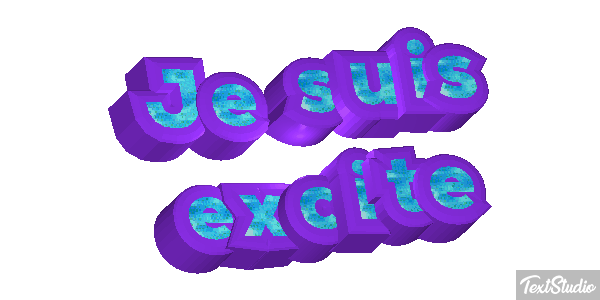 Je suis excité Effet de texte