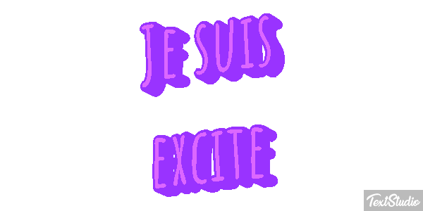Je suis excité Effet de texte