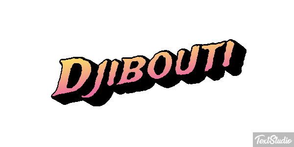 Djibouti Metin efekti