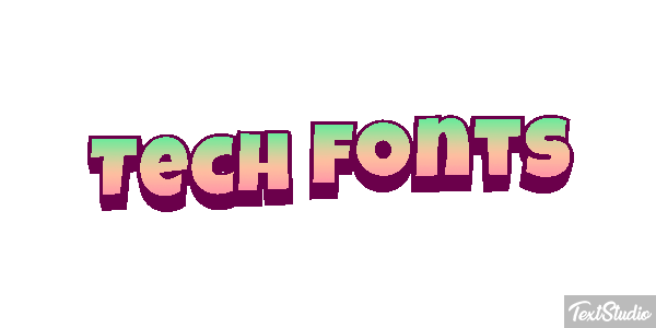 Tech Fonts Text effect