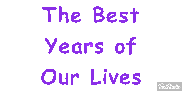 The Best Years of Our Lives Efeito do texto