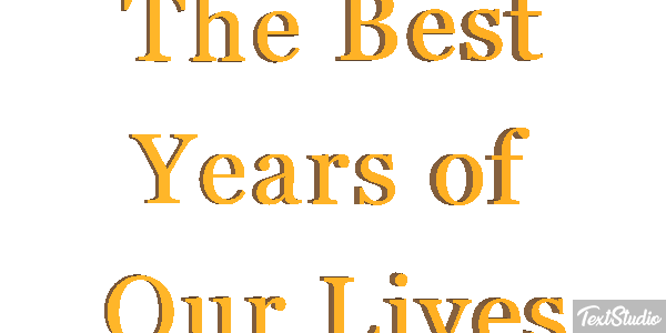 The Best Years of Our Lives Efeito do texto