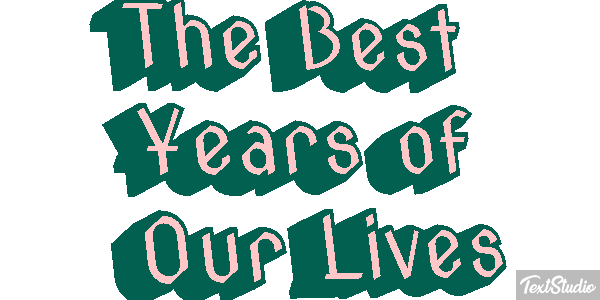 The Best Years of Our Lives Efeito do texto