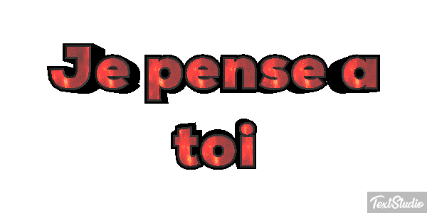 Je pense à toi Efekt tekstowy