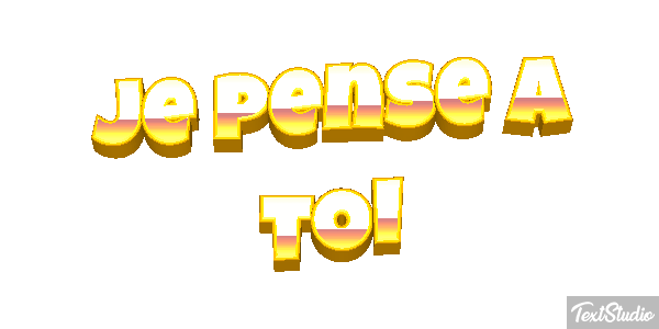 Je pense à toi Efekt tekstowy