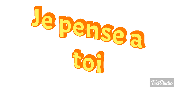 Je pense à toi Efekt tekstowy