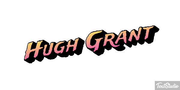 Hugh Grant Text effect