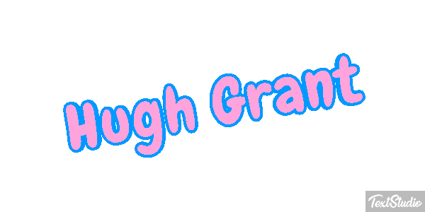 Hugh Grant Text effect