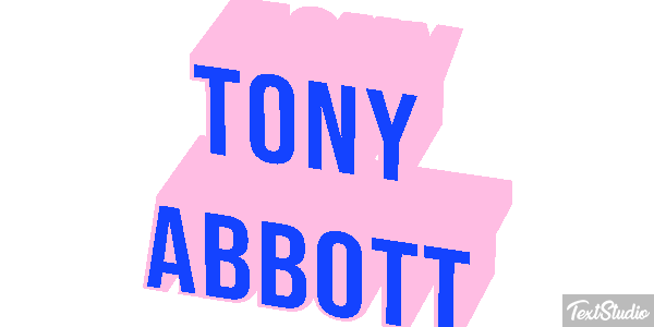 Tony Abbott Text effect