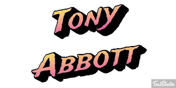 Tony Abbott Text effect