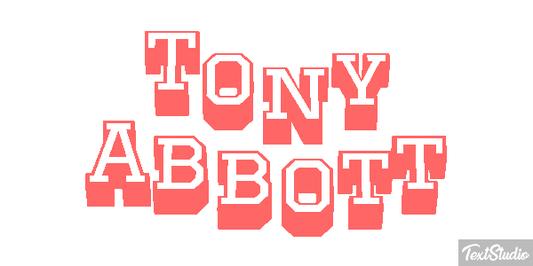 Tony Abbott Text effect