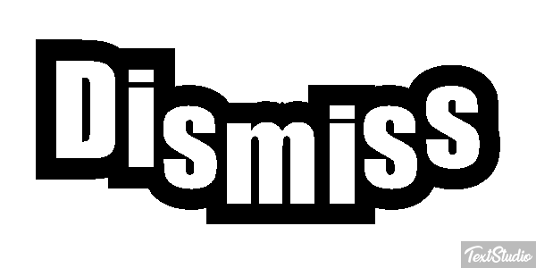 Dismiss Metin efekti