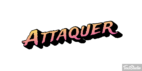 Attaquer Effet de texte