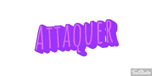 Attaquer Effet de texte