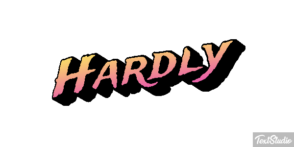 Hardly Text effect