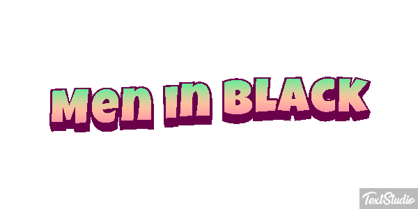 Men in Black Text effect