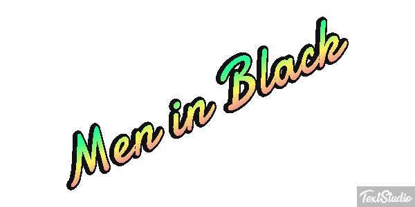 Men in Black Text effect