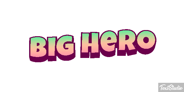 Big Hero Text effect