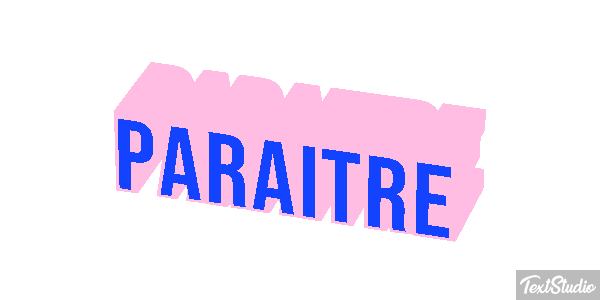 Paraître Effet de texte