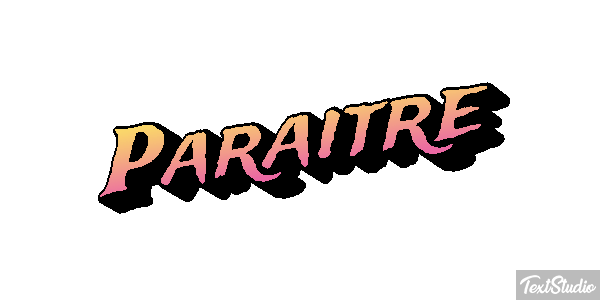 Paraître Effet de texte