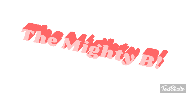 The Mighty B! Efekt tekstowy