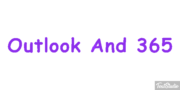 Outlook And 365 Texteffekt